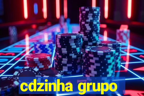 cdzinha grupo